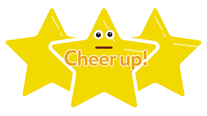 Cheer up